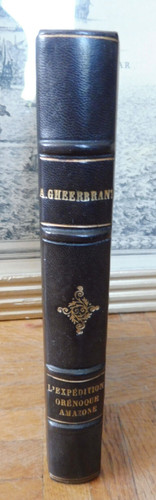 Expédition orénoque - l'expédition,