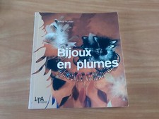 Livre : Bijoux en plume - confection bijouterie collier bracelet Art créatif