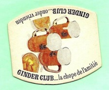 ancien sous-bock  GINDER CLUB