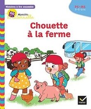 Histoires à lire ensemble Chouette à la ferme PS-MS de Bau... | Livre | état bon