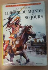 Jules Verne. Le Tour Du Monde en 80 Jours. Ideal ~ Bibliothèque 1959