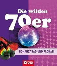 Die wilden 70er - ,