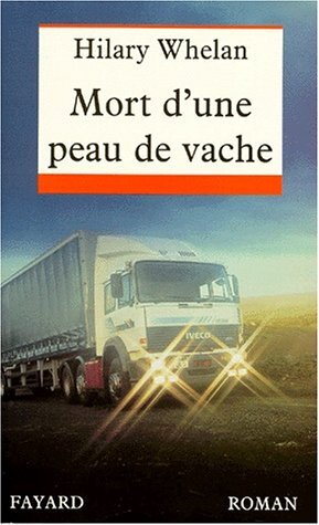 Mort une peau vache - d'une, de