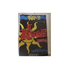 Affiche Féria Bodega EL PRESIDENTE y SOULEIADO à NIMES Colette Loulou NICOLLIN