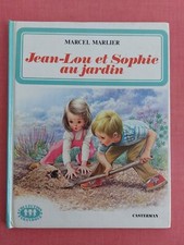 Livre ancien enfants " Jean-lou et Sophie au jardin "Marcel Marlier - Casterman.
