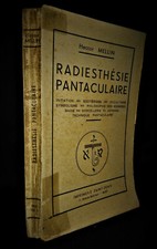 ESOTERISME-MAGIE-OCCULTISME-GEOMETRIE SACREE-MELLIN-Radiesthésie Pantaculaire