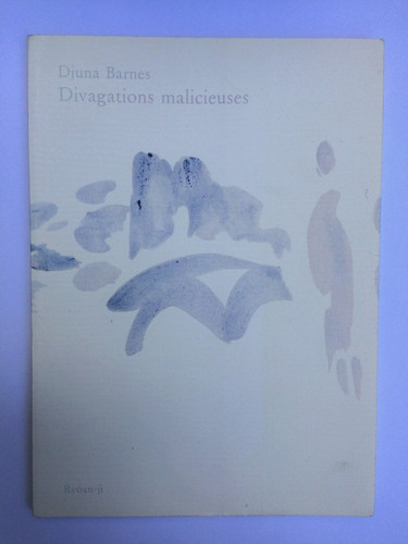 Djuna barnes divagations - ",