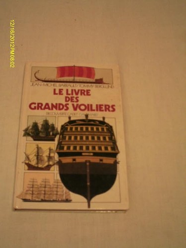 Livre des grands voiliers - des,