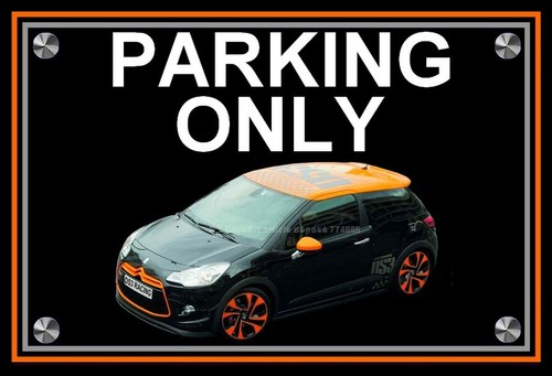 Plaque parking only - only, citroen