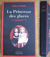 Camilla LACKBERG la princesse des glaces actes Sud