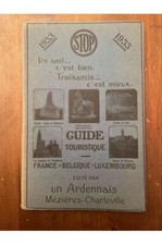 Guide "Troisamis" Le Nord et l'Est de la France - Belgique - Luxembourg Collecti