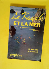 Le kayak et la mer  - Bernard