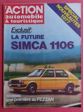 L'action automobile N°198 Fév77. Simca 1106- AUDI 100-Nouveautés 1977.