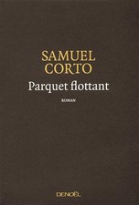 Parquet flottant - Corto