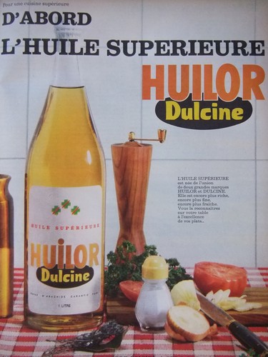 Publicité 1962 huilor dulcine - huilor,