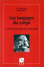 Les Langages du corps : la révolution systémique en psycho... | Livre | état bon