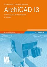 ArchiCAD 13: Einführung und