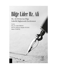 Bilge Lider Hz. Ali: Hz. Ali