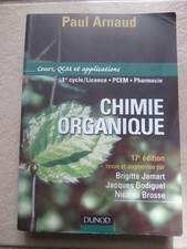 CHIMIE ORGANIQUE de PAUL ARNAUD LICENCE PCEM PHARMACIE