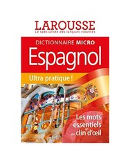 Larousse Micro Espagnol: Le