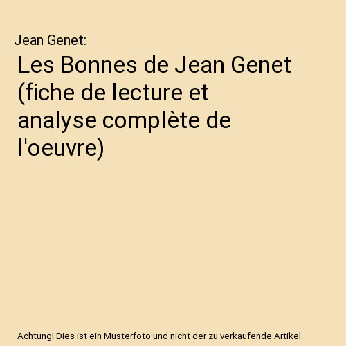 Les bonnes jean genet - bonnes,