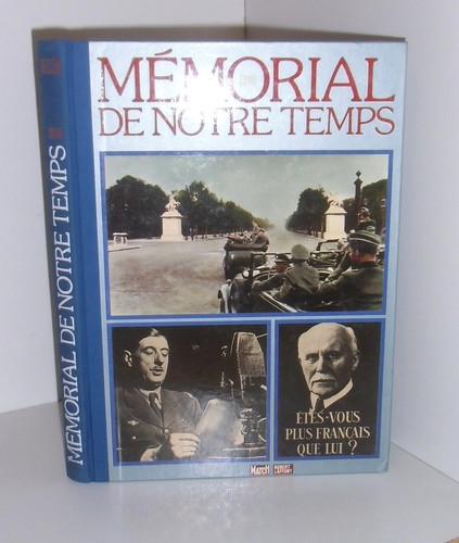 Memorial notre temps 1940 - de,
