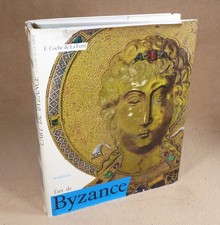 L'ART DE BYZANCE - COCHE DE LA