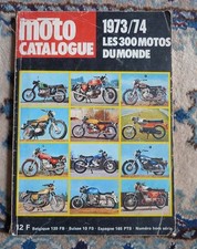 Moto catalogue : les 300 motos du monde 1973/74 - numéro hors série -