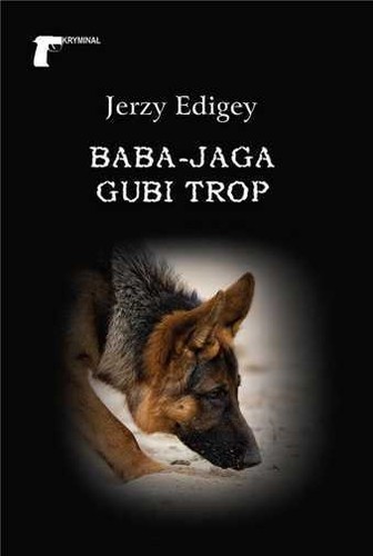 Baba jaga gubi trop - trop, jerzy