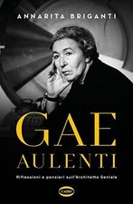Gae Aulenti. Riflessioni e