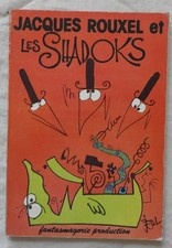 JACQUES ROUXEL ET LES SHADOKS