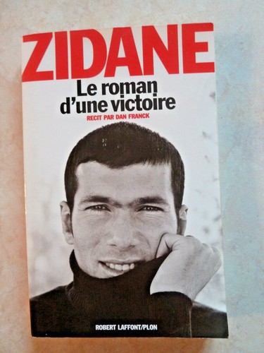 Zidane roman une victoire - zidane, le