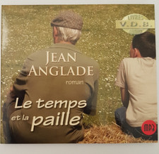 livre audio, le temps de la paille, Jean Anglade -MP3