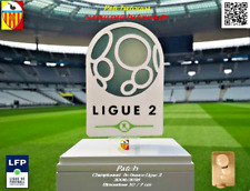 Badge Patch France 2008/16 Ligue 2 Maillot foot OM Monaco Brest Nantes Auxerre