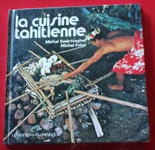 1982 - La CUISINE TAHITIENNE /