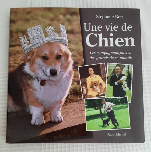 Une vie chien les - vie, de