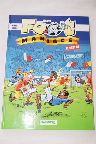 Les foot maniacs - maniacs, le