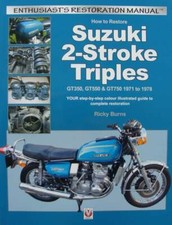 LIVRE/MANUEL : Suzuki 2-Stroke Triples GT350, GT550 & GT750 1971 - 1978 (manual)
