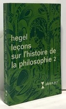 Leçons sur l'histoire de la philosiphie 2 | Hegel | Bon état
