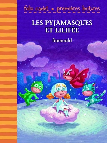 Les pyjamasques lilifée - et,