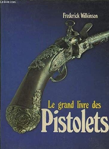 Grand livre des pistolets - grand,
