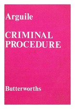 ARGUILE, ROGER Procédure Pénale 1969 Première Édition Broché