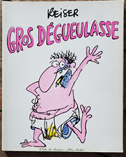 Bd Reiser Gros Dégueulasse
