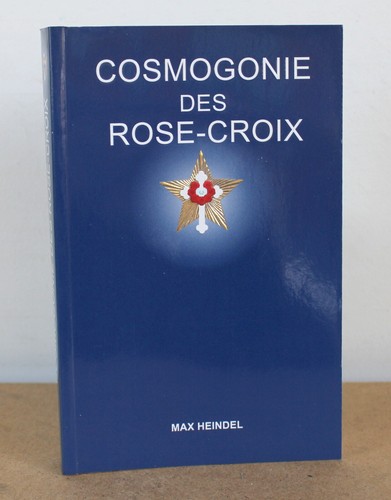 Cosmogonie des rose croix max - cosmogonie,