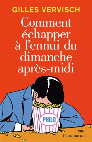 Comment échapper ennui - à, l'ennui