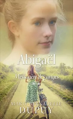 Abigaël messagère des - messagère,
