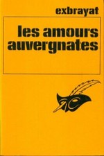 Les amours auvergnates - Charles Exbrayat - V3000