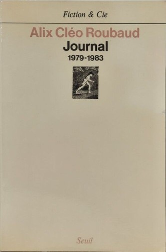 Journal roubaud - journal, (1979-1983)