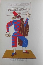 Léon GISCHIA ( 1903 – 1991). Peinture La Calandria de Michel Arnaud signé 1957.