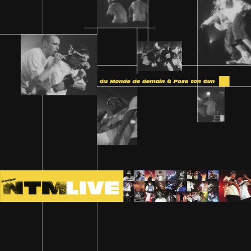 Supreme ntm live monde de - ntm,